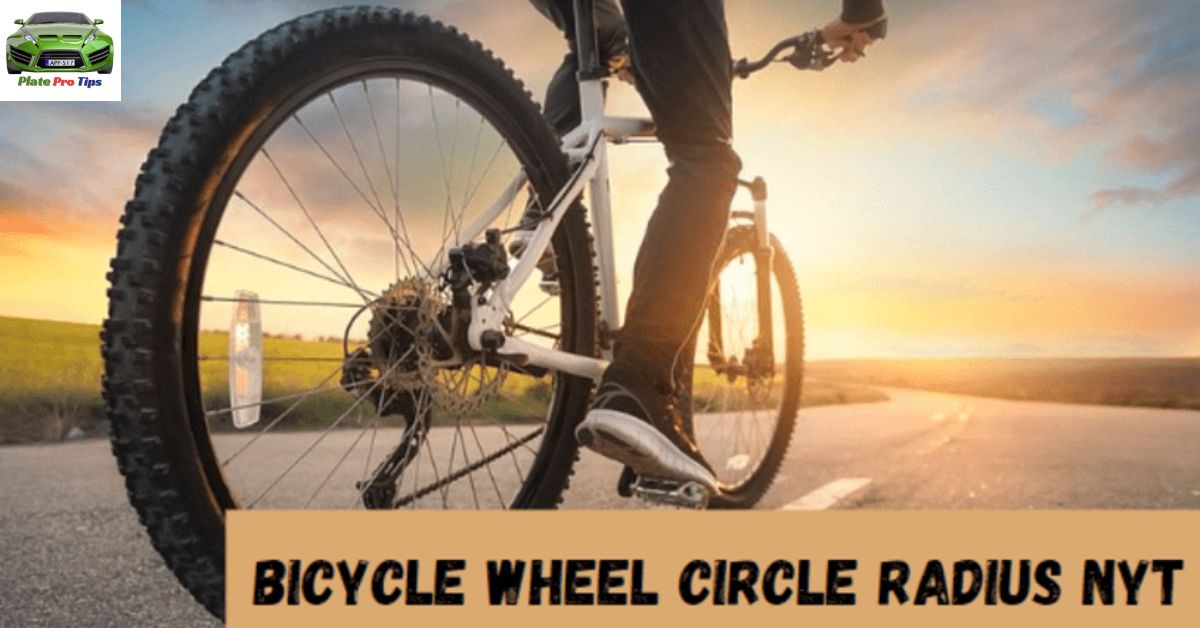 The Complete Manual For Bicycle Wheel Circle Radius NYT: Update Your Ride!