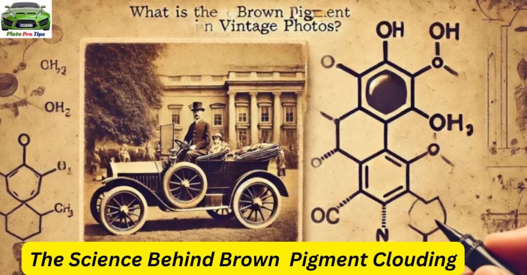 The Science Behind Brown  Pigment Clouding